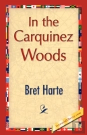 In The Carquinez Woods
