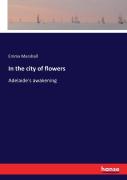 In The City Of Flowers