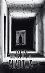In The City Of Shadows