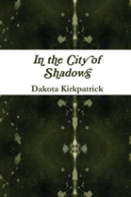 In The City Of Shadows
