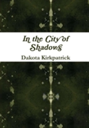 In The City Of Shadows