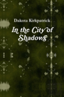 In The City Of Shadows