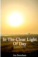 In The Clear Light Of Day (Expanded And Revised)