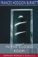 In The Closed Room (Esprios Classics)