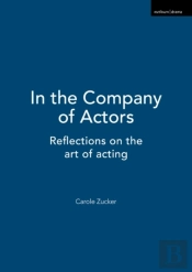 In The Company Of Actors