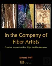 In The Company Of Fiber Artists
