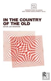 In The Country Of The Old