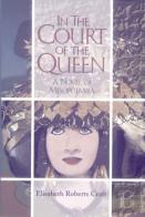 In The Court Of The Queen