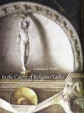 In The Courts Of Religious Ladies