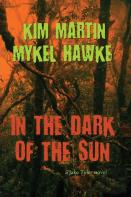 In The Dark Of The Sun