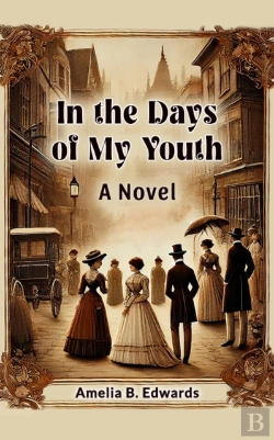 Bertrand.pt - In The Days Of My Youth A Novel