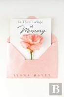 In The Envelope Of Memory
