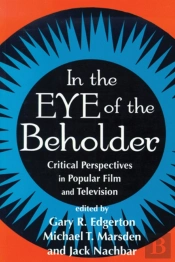 In The Eue Of The Beholder