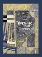 In The Evening Of No Warning