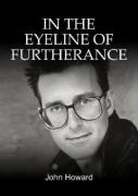 In The Eyeline Of Furtherance