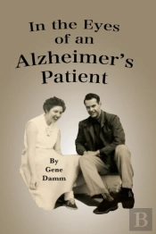 In The Eyes Of An Alzheimer'S Patient