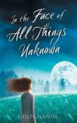 In The Face Of All Things Unknown