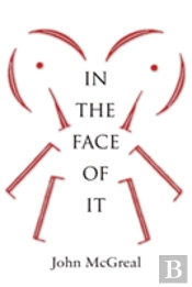 In The Face Of It