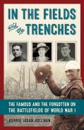 In The Fields And The Trenches