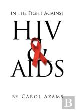In The Fight Against Hiv & Aids