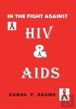 In The Fight Against Hiv & Aids