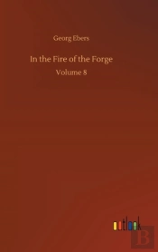 In The Fire Of The Forge