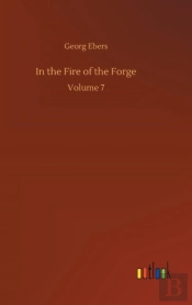In The Fire Of The Forge