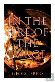 In The Fire Of The Forge