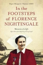 In The Footsteps Of Florence Nightingale