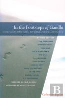 In The Footsteps Of Gandhi