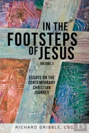 In The Footsteps Of Jesus, Volume 2: Ess