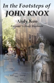 In The Footsteps Of John Knox