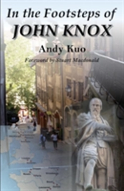 Bertrand.pt - In The Footsteps Of John Knox