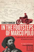 In The Footsteps Of Marco Polo