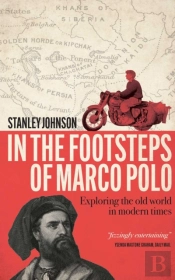 In The Footsteps Of Marco Polo