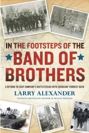 In The Footsteps Of The Band Of Brothers