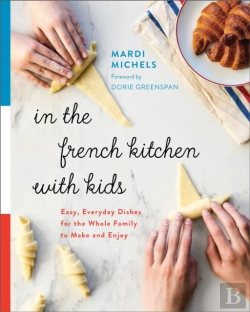 Bertrand.pt - In The French Kitchen With Kids