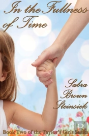 In The Fullness Of Time