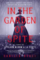 In The Garden Of Spite