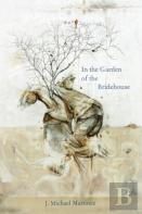 In The Garden Of The Bridehouse