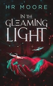 In The Gleaming Light
