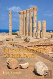 In The Grieving Of Her Days