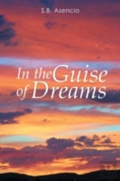 In The Guise Of Dreams