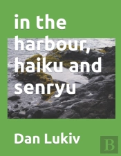 In The Harbour, Haiku And Senryu