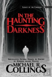 In The Haunting Darkness