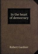 In The Heart Of Democracy