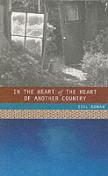 In The Heart Of The Heart Of Another Country