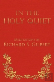 In The Holy Quiet