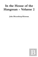 In The House Of The Hangman Volume 2