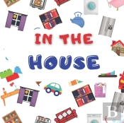 In The House